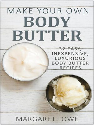 cover image of Make Your Own Body Butter